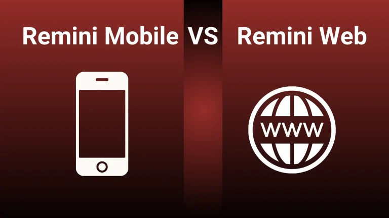 Remini Mobile App vs Remini Professional Web  (2024 Analysis)